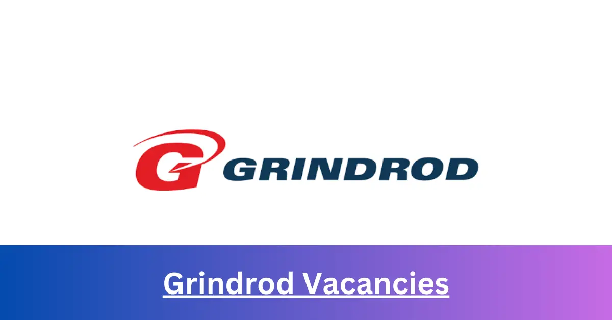 x2 Grindrod Vacancies Hiring High School Graduates Immediately